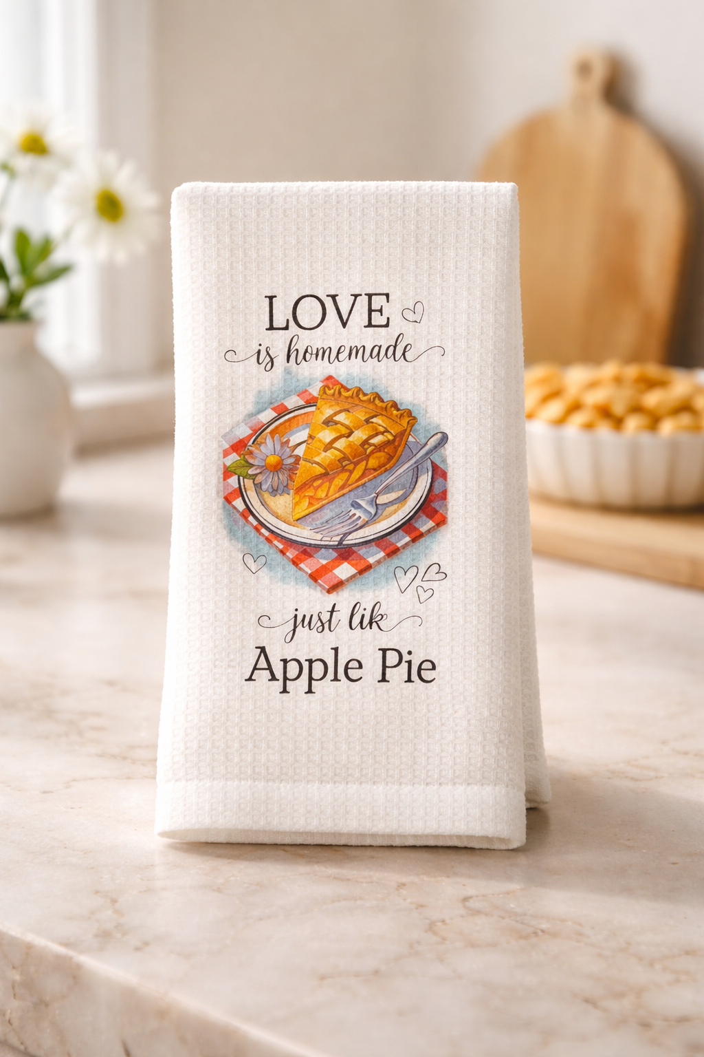 🥧❤️ Title: Love Is Homemade Apple Pie Kitchen Towel 🌼✨