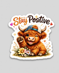 Stay Positive Highland Cow Sticker – Inspirational Cute Cow Decal