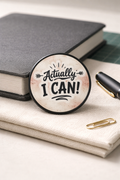 “Actually I CAN!” Motivational Pop Socket ✨💪