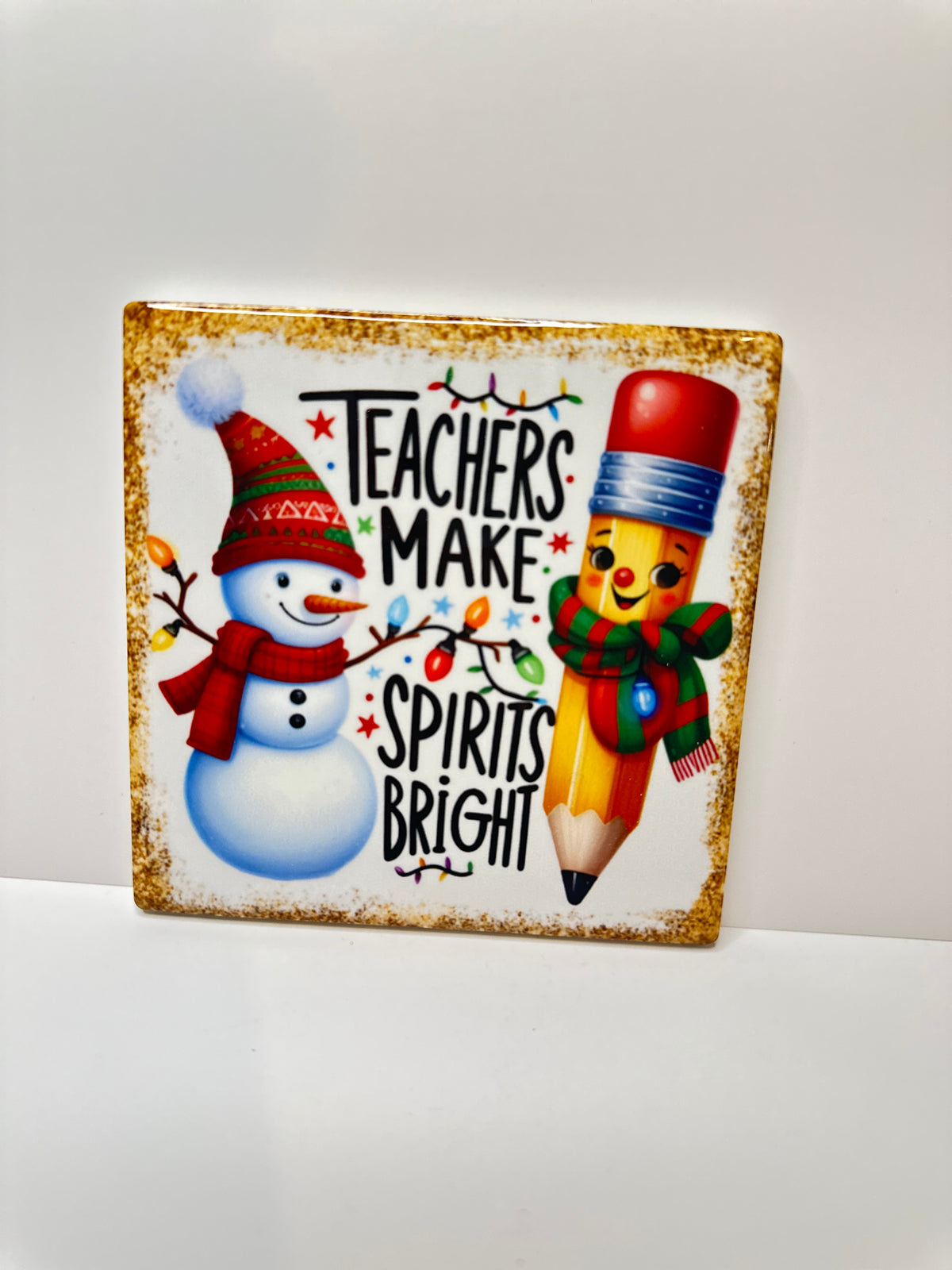 Christmas Teacher Gift Ceramic Coaster with Cork Backing 4x4 | Teachers Make Spirits Bright | Snowman Holiday Teacher Desk Decor