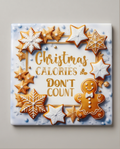 Christmas Ceramic Coaster with Cork Backing 4x4 | Christmas Calories Don’t Count | Gingerbread Cookie Coaster | Holiday Coffee Bar Decor